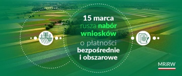 Informaja dla rolników - Wnioski o dopłaty bezpośrednie w 2023 r. – terminy i zasady