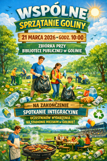 21 marca zapraszamy na wsp&oacute;lne sprzątanie Goliny