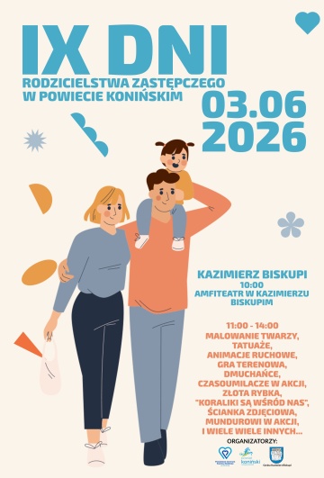 IX Dni Rodzicielstwa Zastępczego w Powiecie Konińskim, 3 czerwca 2026 r., Kazimierz Biskupi