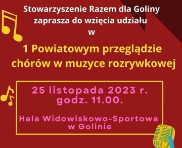 Zapraszamy na pierwszy Powiatowy Przegląd Chórów w Muzyce Rozrywkowej 25 listopada 2023 r.