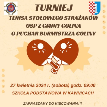 Turniej Tenisa Stołowego Strażaków OSP z gminy Golina o puchar Burmistrza Goliny 27.04.2024 r.