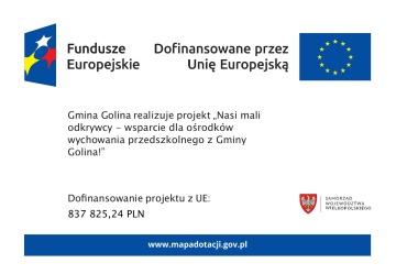 „Nasi mali odkrywcy - wsparcie dla ośrodków wychowania przedszkolnego z Gminy Golina!” nr FEWP.06.07-IZ.00-0018/23