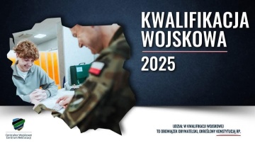 Obwieszczenie Wojewody Wielkopolskiego w sprawie przeprowadzenia kwalifikacji wojskowej w 2025 r. na obszarze województwa wielkopolskiego