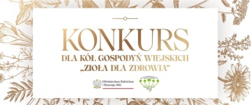 Zioła dla Zdrowia – II edycja konkursu dla KGW