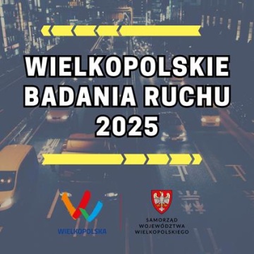 Wielkopolskie Badania Ruchu 2025 oraz model ruchu województwa wielkopolskiego