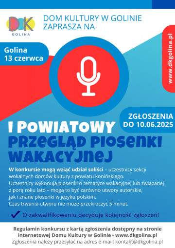 I Powiatowy Przegląd Piosenki Wakacyjnej - Dom Kultury w Golinie 13 czerwca 2025 r.